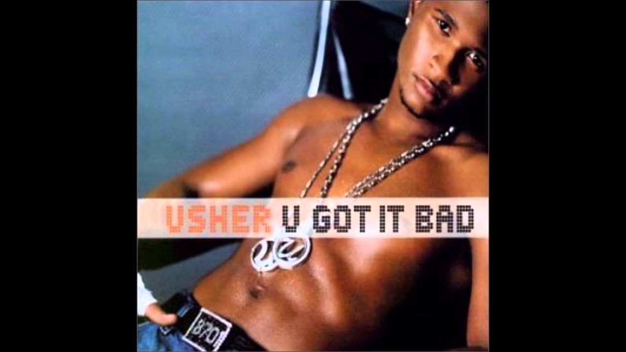 Usher You Got It Bad Download